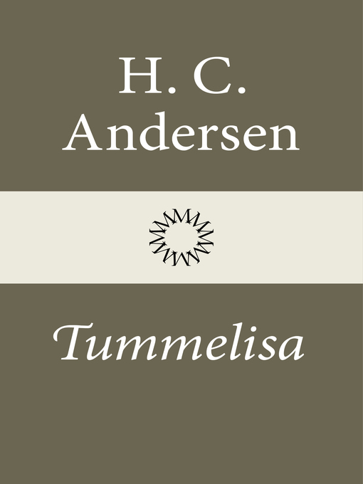 Titeldetaljer för Tummelisa av H.C. Andersen - Tillgänglig